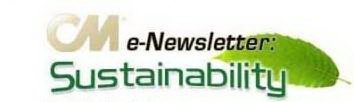 CM E-NEWSLETTER: SUSTAINABILITY