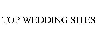 TOP WEDDING SITES