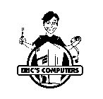 ERIC'S COMPUTERS