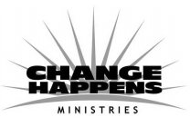 CHANGE HAPPENS MINISTRIES