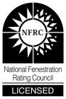 NFRC NATIONAL FENESTRATION RATING COUNCIL LICENSED