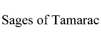 SAGES OF TAMARAC