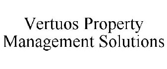 VERTUOS PROPERTY MANAGEMENT SOLUTIONS