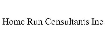 HOME RUN CONSULTANTS INC