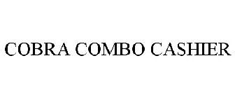 COBRA COMBO CASHIER