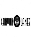 CANYON LANES