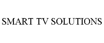 SMART TV SOLUTIONS