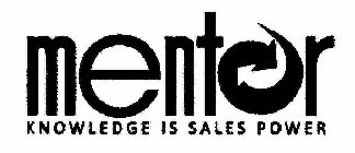 MENTOR KNOWLEDGE IS SALES POWER