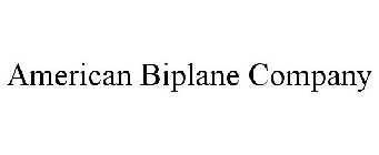 AMERICAN BIPLANE COMPANY