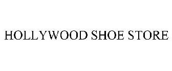 HOLLYWOOD SHOE STORE