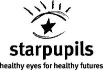 STAR PUPILS HEALTHY EYES FOR HEALTHY FUTURES