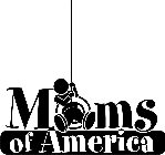 MOMS OF AMERICA