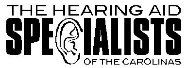 THE HEARING AID SPECIALISTS OF THE CAROLINAS