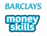 BARCLAYS MONEY SKILLS