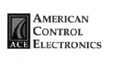 AMERICAN CONTROL ELECTRONICS ACE