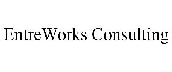 ENTREWORKS CONSULTING