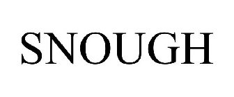 SNOUGH