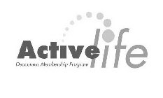 ACTIVELIFE DEACONESS MEMBERSHIP PROGRAM