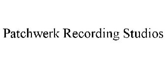 PATCHWERK RECORDING STUDIOS