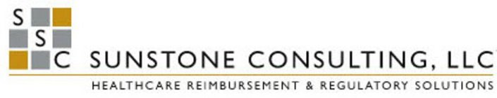 SSC SUNSTONE CONSULTING, LLC HEALTHCARE REIMBURSEMENT & REGULATORY SOLUTIONS