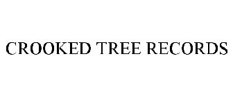 CROOKED TREE RECORDS
