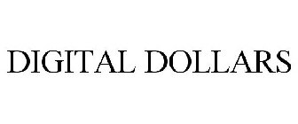 DIGITAL DOLLARS