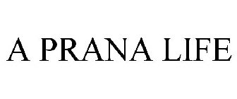 A PRANA LIFE