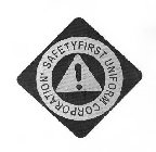 SAFETYFIRST UNIFORM CORPORATION