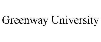 GREENWAY UNIVERSITY