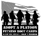 ADOPT A PLATOON FITNESS BOOT CAMPS HELP YOURSELF - HELP A SOLDIER