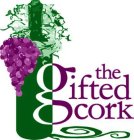 THE GIFTED CORK