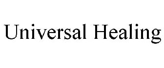 UNIVERSAL HEALING