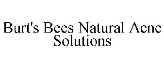 BURT'S BEES NATURAL ACNE SOLUTIONS
