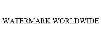 WATERMARK WORLDWIDE