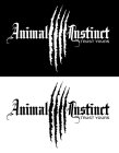 ANIMAL INSTINCT TRUST YOURS ANIMAL INSTINCT TRUST YOURS