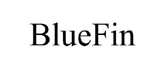 BLUEFIN