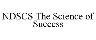NDSCS THE SCIENCE OF SUCCESS