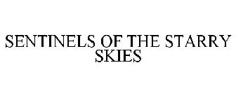SENTINELS OF THE STARRY SKIES