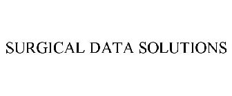 SURGICAL DATA SOLUTIONS