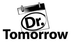 DR. TOMORROW