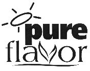 PURE FLAVOR