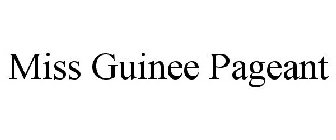 MISS GUINEE PAGEANT