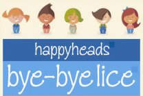 HAPPYHEADS BYE-BYE LICE