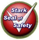 STARK SEAL OF SAFETY