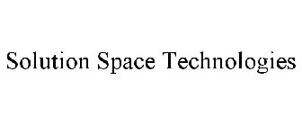 SOLUTION SPACE TECHNOLOGIES