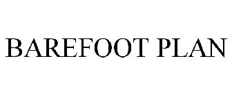 BAREFOOT PLAN