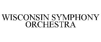 WISCONSIN SYMPHONY ORCHESTRA