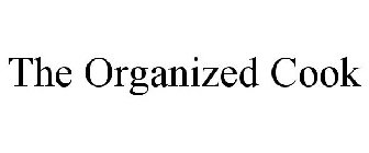 THE ORGANIZED COOK