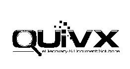 QUIVX EDISCOVERY & DOCUMENT SOLUTIONS