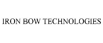 IRON BOW TECHNOLOGIES